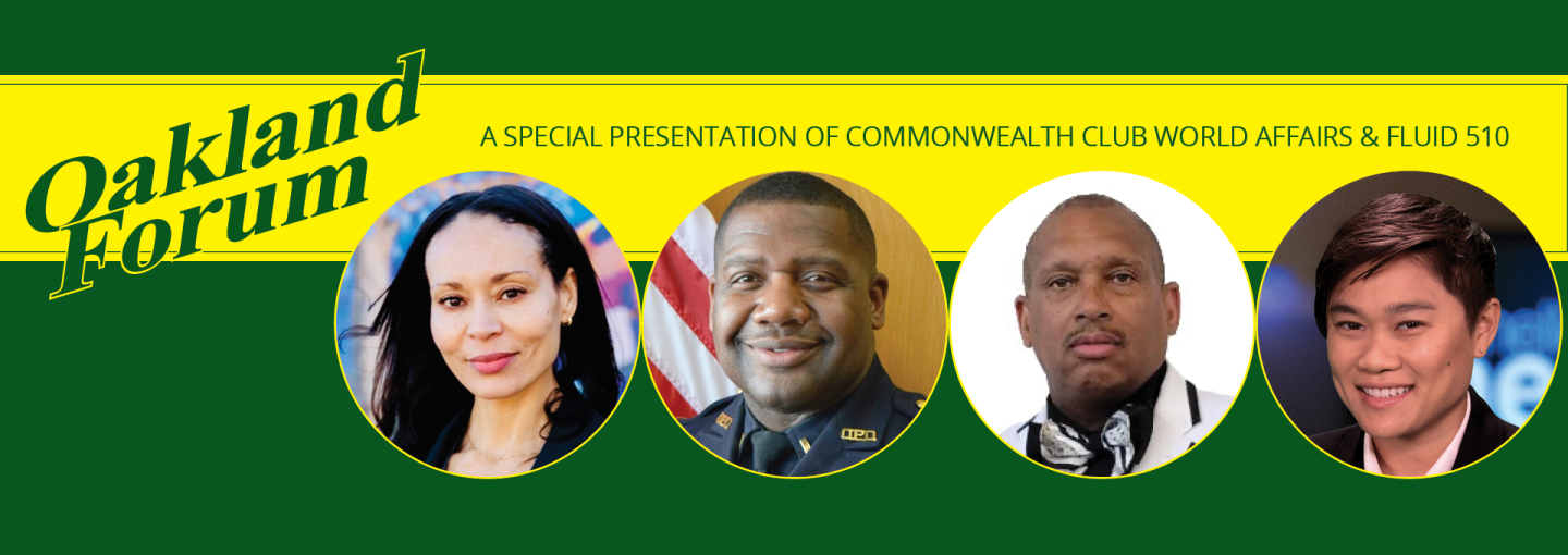 Oakland Forum: Ceasefire Oakland—A Plan for Public Safety Image - speaker photos